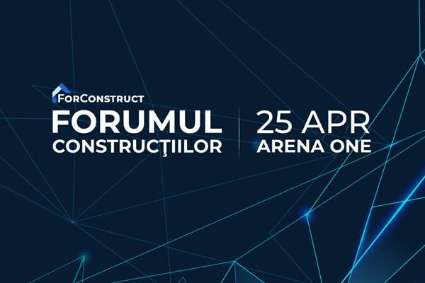 Forumul Construcţiilor 2024: o punte către viitorul construcţiilor